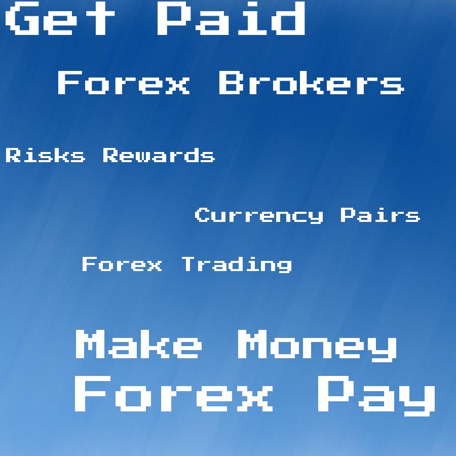 how does forex pay you