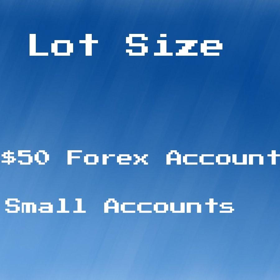 what lot size is good for 50 forex account